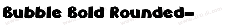 Bubble Bold Rounded字体转换 Bubble Bold Rounded字体转换